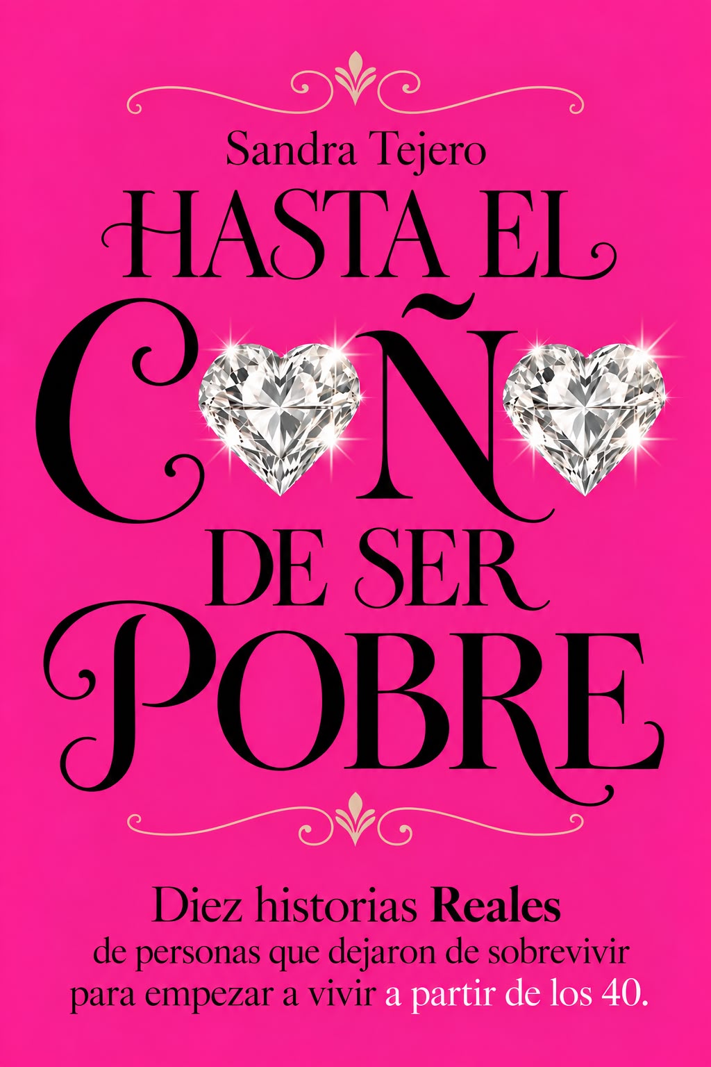 Portada del libro Hasta el coño de ser pobre